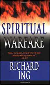 Spiritual Warfare Mass Market PB - Richard Ing